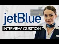 JETBLUE Airlines FLIGHT ATTENDANT Interview Questions Answers