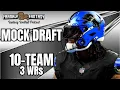 10-Team PPR Mock Draft 3 WRs