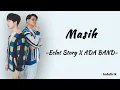 Download Lagu Masih - Eclat Story ft Ada Band | Lirik Lagu