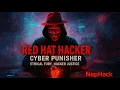 Red Hat Hacker Rap Fighting Hackers with Code NepHack Exclusive