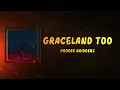 Phoebe Bridgers - Graceland Too (Lyrics)
