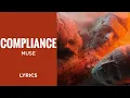 Download Lagu Muse - Compliance (LYRICS)