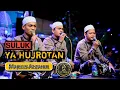 Download Lagu YA HUJROTAN SULUK MUSTAFIDZ FEAT CIPTO AZZAHIR - MAJELIS AZZAHIR PEKALONGAN