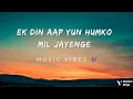 Download Lagu Ek Din Aap Yun Humko Mil Jayenge | Alka Yagnik and Kumar Sanu