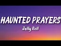 Jelly Roll – Haunted Prayers (New Song 2026) Cover Remix