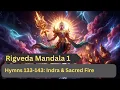 Download Lagu Rig Veda Mandala 1: Hymne 133 tot 143 | Indra \u0026 Heilig Vuur