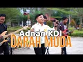 Download Lagu DARAH MUDA - RHOMA IRAMA || COVER ADNAN KDI || LIVE
