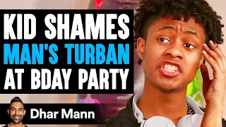 Download KID SHAMES Man In TURBAN AT B-Day Party, What Happens Next Is Shocking | Dhar Mann MP3