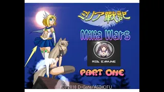 milia wars part 1