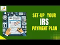 How To Apply For The IRS Installment Agreement Revise An Existing Payment Plan