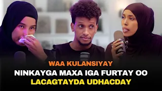 Download MAXAA GUURKAYGA IGA BURBURISAY LACAGTAYDA UDHACDAY WA ISKU KENEY MP3