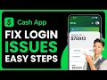 How to Fix Cash App Login Issue