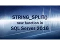 new STRING - SPLIT function in SQL Server 2016