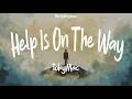 tobyMac - Help Is On The Way (Maybe Midnight) ~ Lyrics