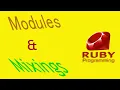 Ruby modules and mixins Part-01 Introduction