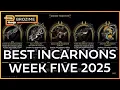 The BEST INCARNON Week Five Warframe Build Refresh