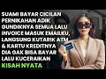 Download Lagu SUAMI SOK JADI PAHLAWAN BAYARIN PERNIKAHAN GUNDIKNYA - KETAHUAN LANGSUNG AKU BLOKIR REKENINGNYA