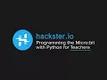 Programming the micro bit with Python for Teachers