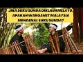 Download Lagu #45: Jika Sunda itu Melayu, apakah warganet Malaysia mengenal tangga nada dalam lagu Sunda?