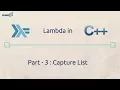 A salient introduction to C lambda Part - 3 C Lambda Capture List