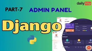 Django Admin Full Guide Models Data Saving Custom Panel Setup