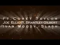 SIXXA M    Maybe Its Time ft  Corey Taylor, Joe Elliott, Brantley Gilbert, Ivan Moody, Slash