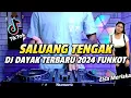 Download Lagu DJ DAYAK TERBARU 2024 - DJ SALUANG TENGAK ELSA MERISKA LAGU REMIX DAYAK TERBARU 2024