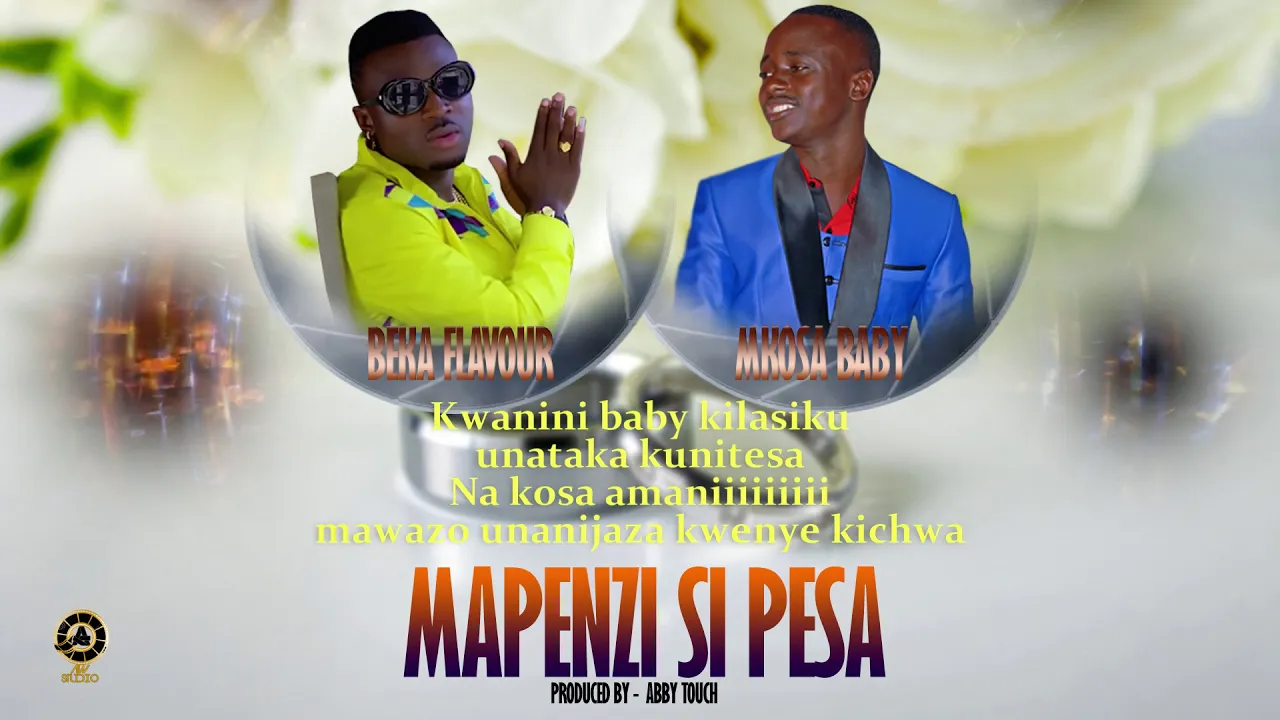 Mkosa BABY ft  Beka Flavour Mapenzi si pesa (Official Audio Lyrics)