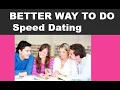 A Better Way to Do ESL SPEED DATING Activity