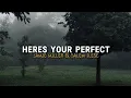 Download Lagu Heres your perfect - Jamie Miller \u0026 Salem Ilese (Speed Up)