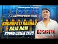 Download Lagu RAGHUPATI RAGHAV RAJA RAM (EDM CIRCUIT REMIX) DJ SARZEN SONG  CREDIT OF REMIX DJ GOLOK SANTHALIDH
