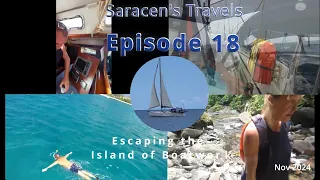 Episode 18   Escaping Trinidad the island of boatwork