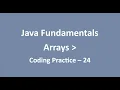 Coding Practice - 24 Arrays Java Fundamentals NxtWave CCBP