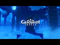 Download Lagu [Dream Aria] Genshin Impact Nighttime/Evening Title Screen Main Menu BGM OST EXTENDED