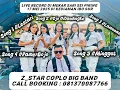 Lagu Z Star Coplo Big Band Vol.01 #Lestari #Ojo Dibandingke #Lamunan #Pamer Bojo #Minggat