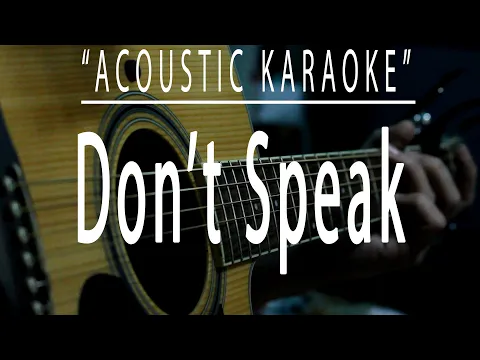 Download MP3 Don't speak - No Doubt (Acoustic karaoke)