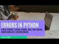 Types of Errors in Python Error handling in Python creating our own exceptions ismartinsight