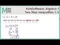 KutaSoftware Algebra 1 - Two-Step Inequalities Part 1