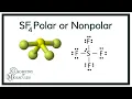 Is SF4 Polar or Non-polar Sulfur Tetrafluoride