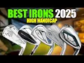 The BEST Golf Irons of 2025 for HIGH HANDICAP Golfers