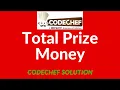 Total Prize Money codechef solution