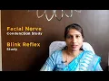 Facial Nerve Conduction Study with Blink Reflex - by Dr Poornima Shah Clinical Neurophysiologist