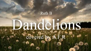 Download Ruth B - Dandelions (cover) MP3