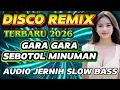 Lagu DJ REMIX VIRAL 2025 GARA GARA SEBOTOL MINUMAN