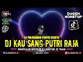Download Lagu DJ BERKHAYAL ATAS CINTAMU X KAU SANG PUTRI RAJA VIRAL EDISI GALAU - DJ GUNTUR JS