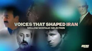 Persian Mellow Mix 🩵 Voices That Shaped Iran
