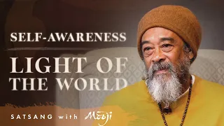 Self-Awareness—Light of the World