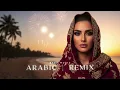 Top 10 Divine Arabic Remix | Mystic Desert Night Beats