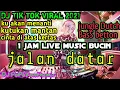DJ jalan datar 2021 jungle Dutch tiktok VIRAL full BasS 1jam auto bergetarr 1 room🔥