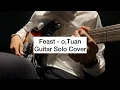 Download Lagu o, Tuan - Feast Guitar Cover